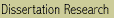 Dissertation Research
