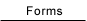 [Forms]